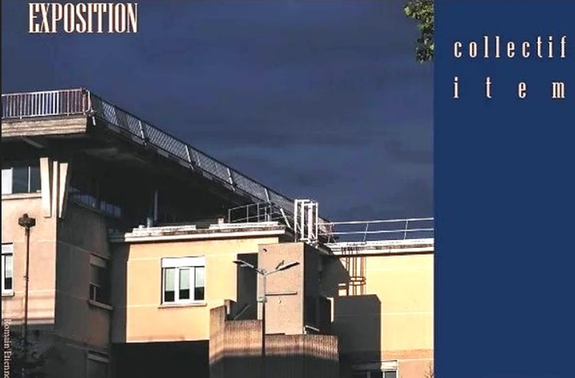 CIL Monplaisir - Animations : exposition collectif ITEM