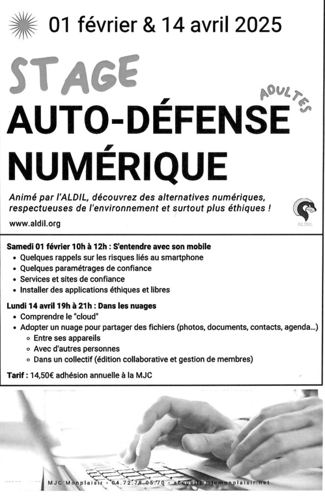 CIL Monplaisir - Animations : MJC et ALDIL Stage Autodefense Numerique