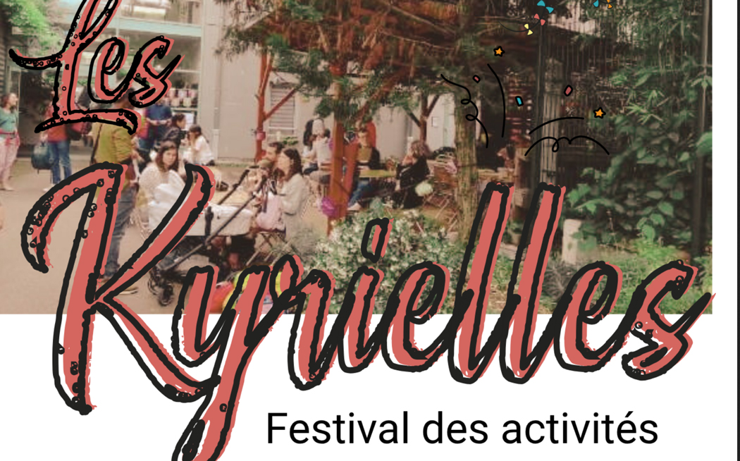 CIL Monplaisir - Festival des activités : Kyrielles